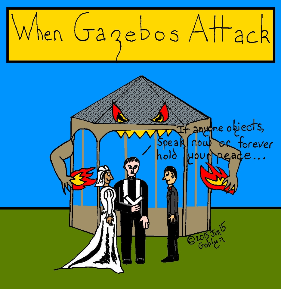 When Gazebos Attack!