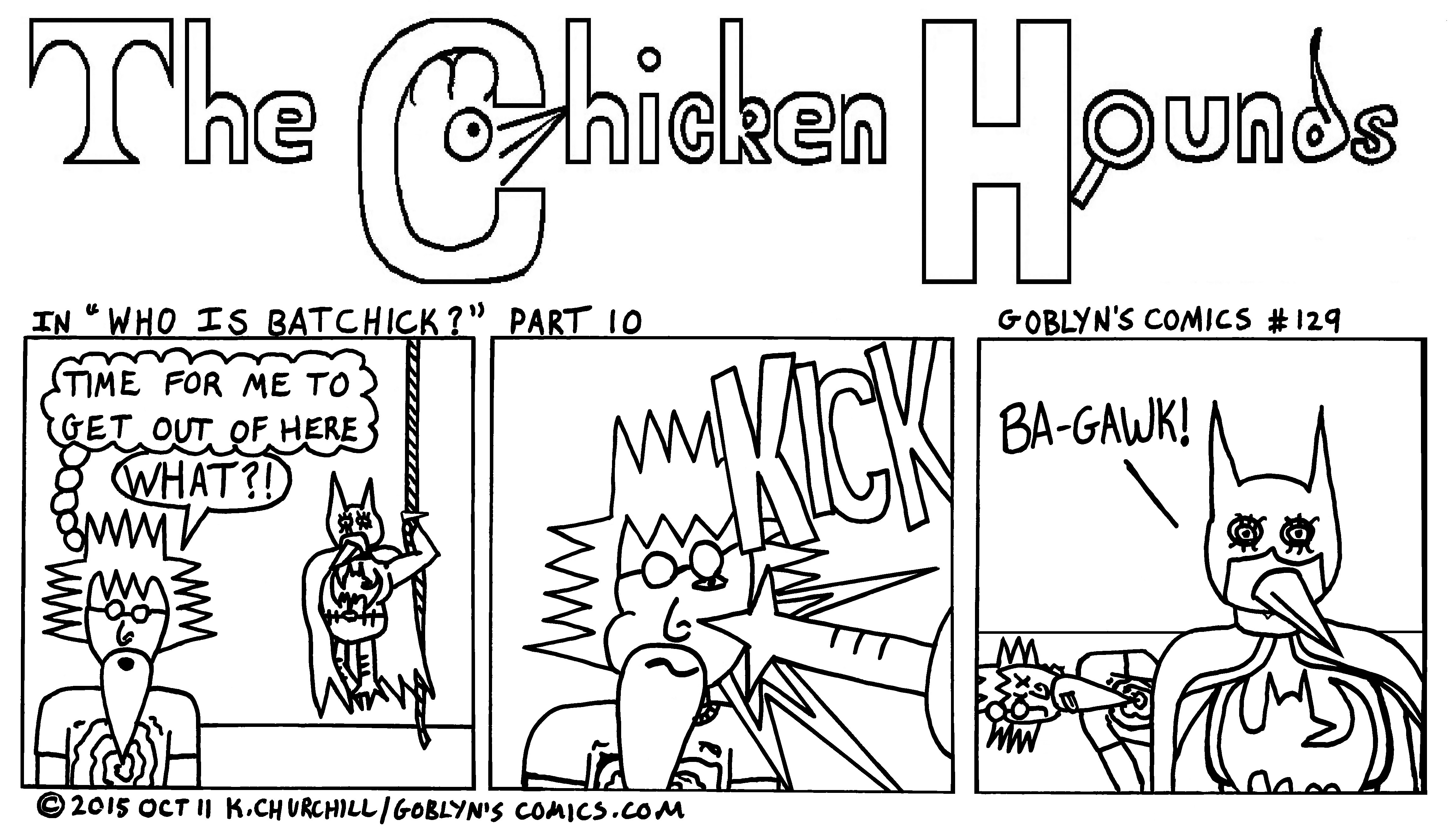 Chicken Hounds: Who Is BatChick?
