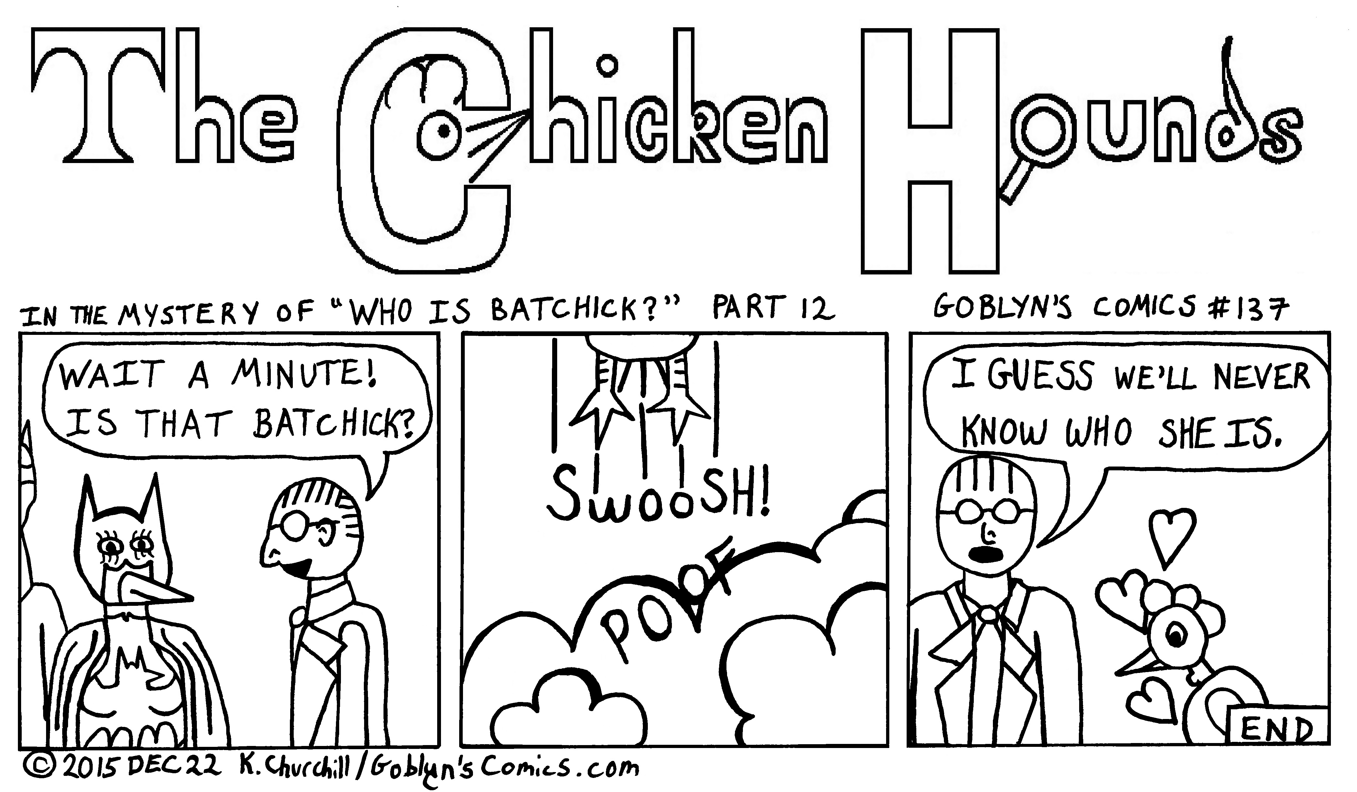 Chicken Hounds in "Who is BatChick" part 12