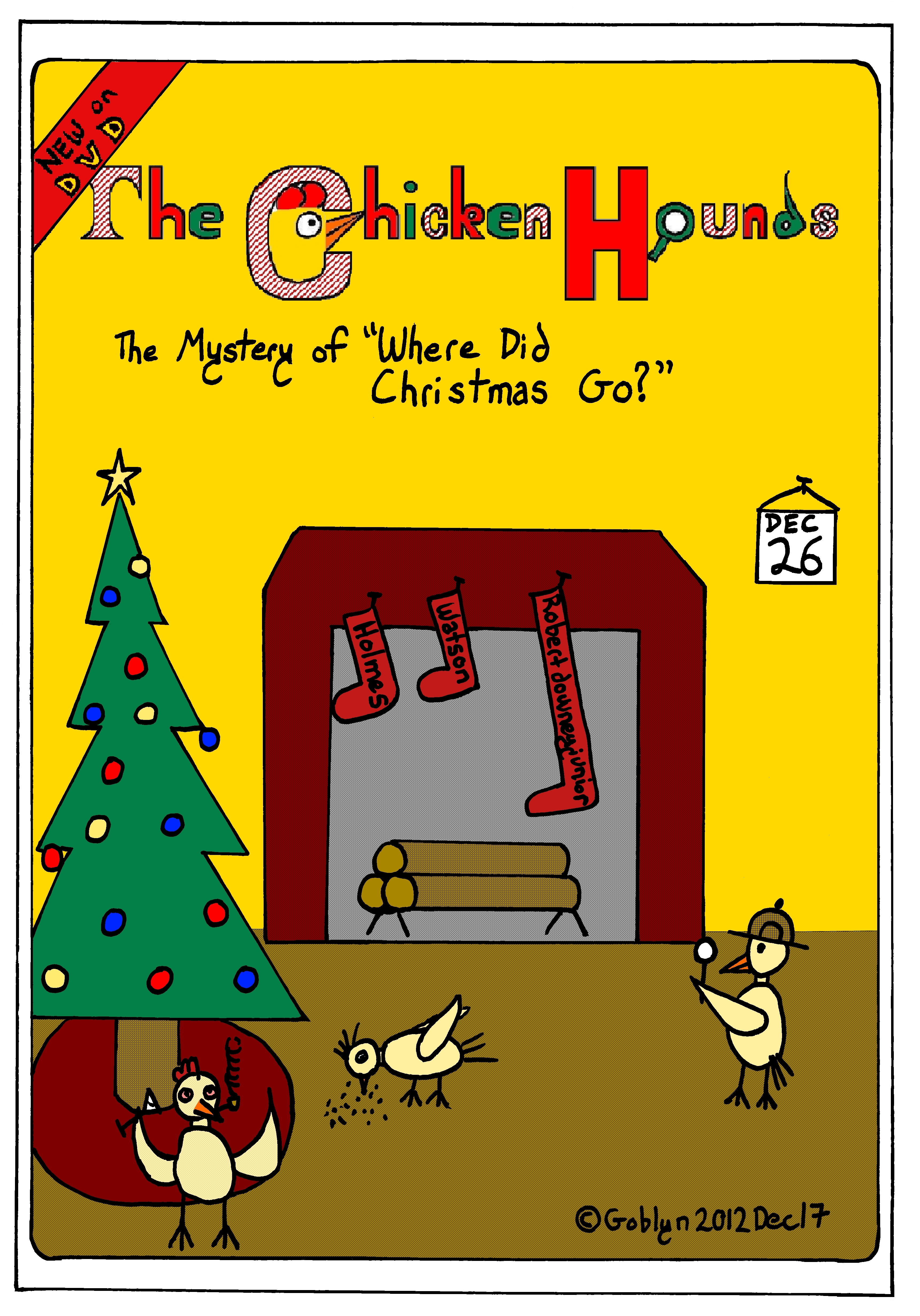 The Chicken Hounds, San Francisco's Greatest Detectives, in the Mystery of "Where Did Christmas Go?"