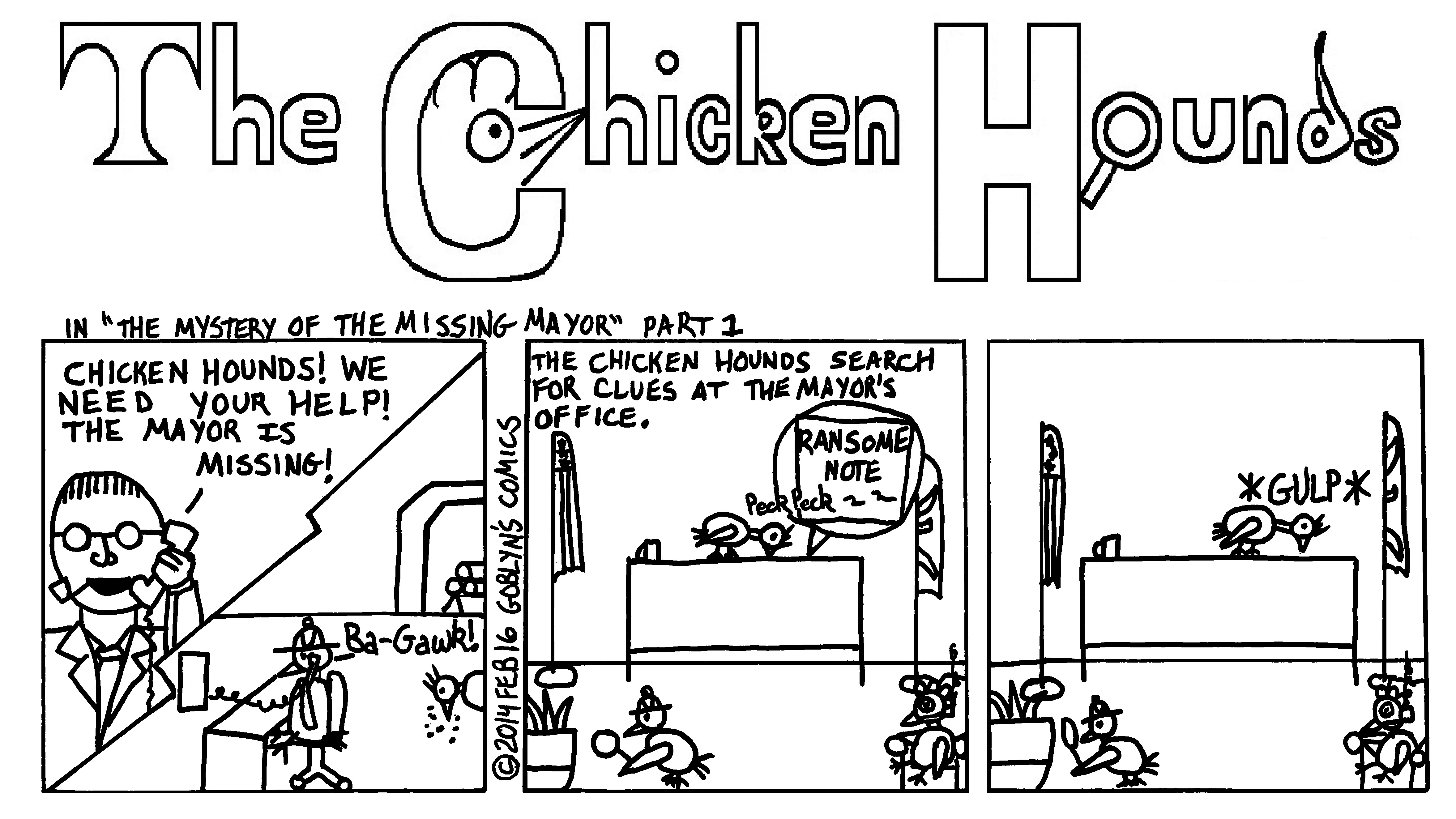 The Chicken Hounds, San Francisco's Greatest Detectives, in "The Mystery of the Missing Mayor" Part 1.