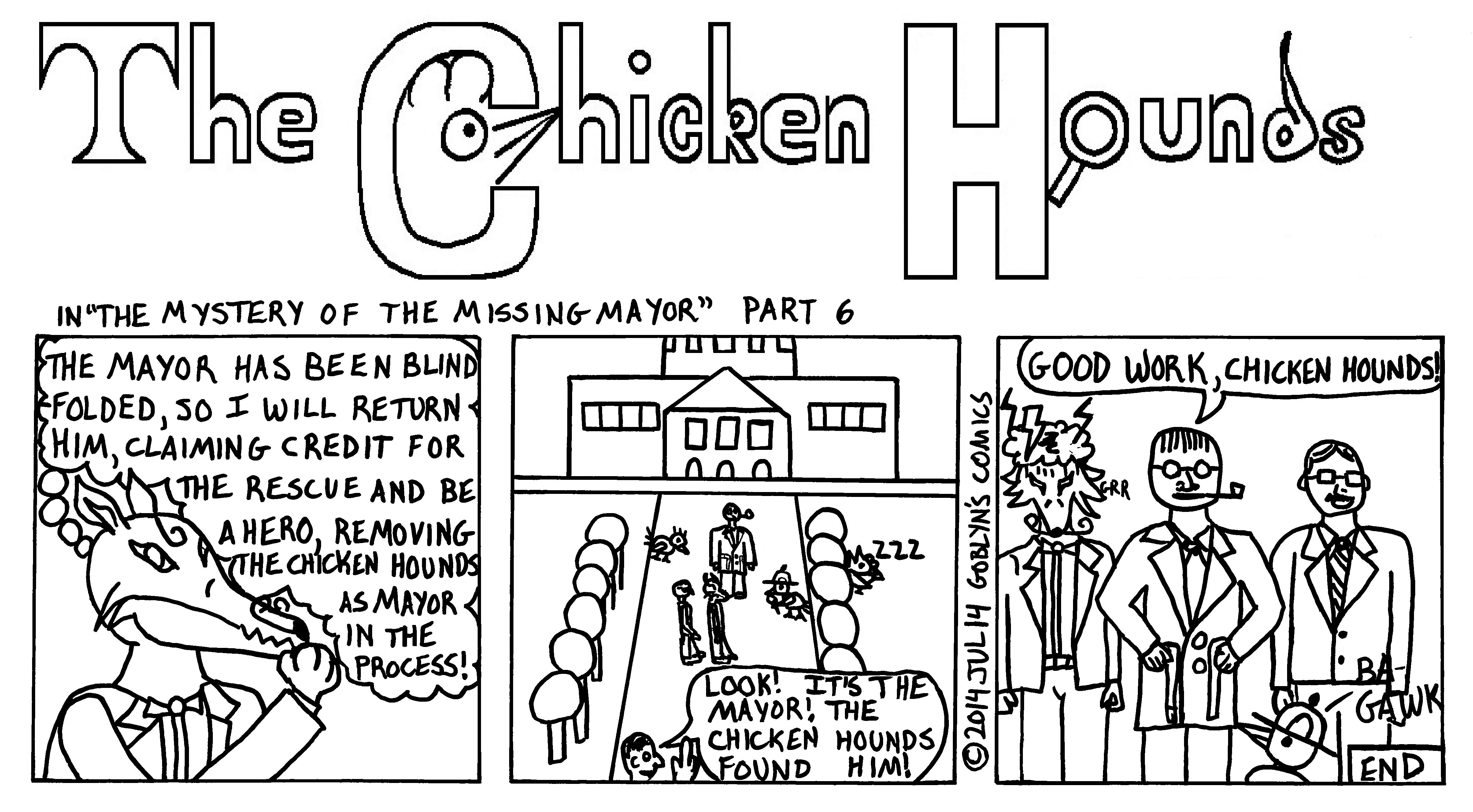 The Chicken Hounds in the Mystery of the Missing Mayor Part 6: Francisco Fox's plans come to an end.