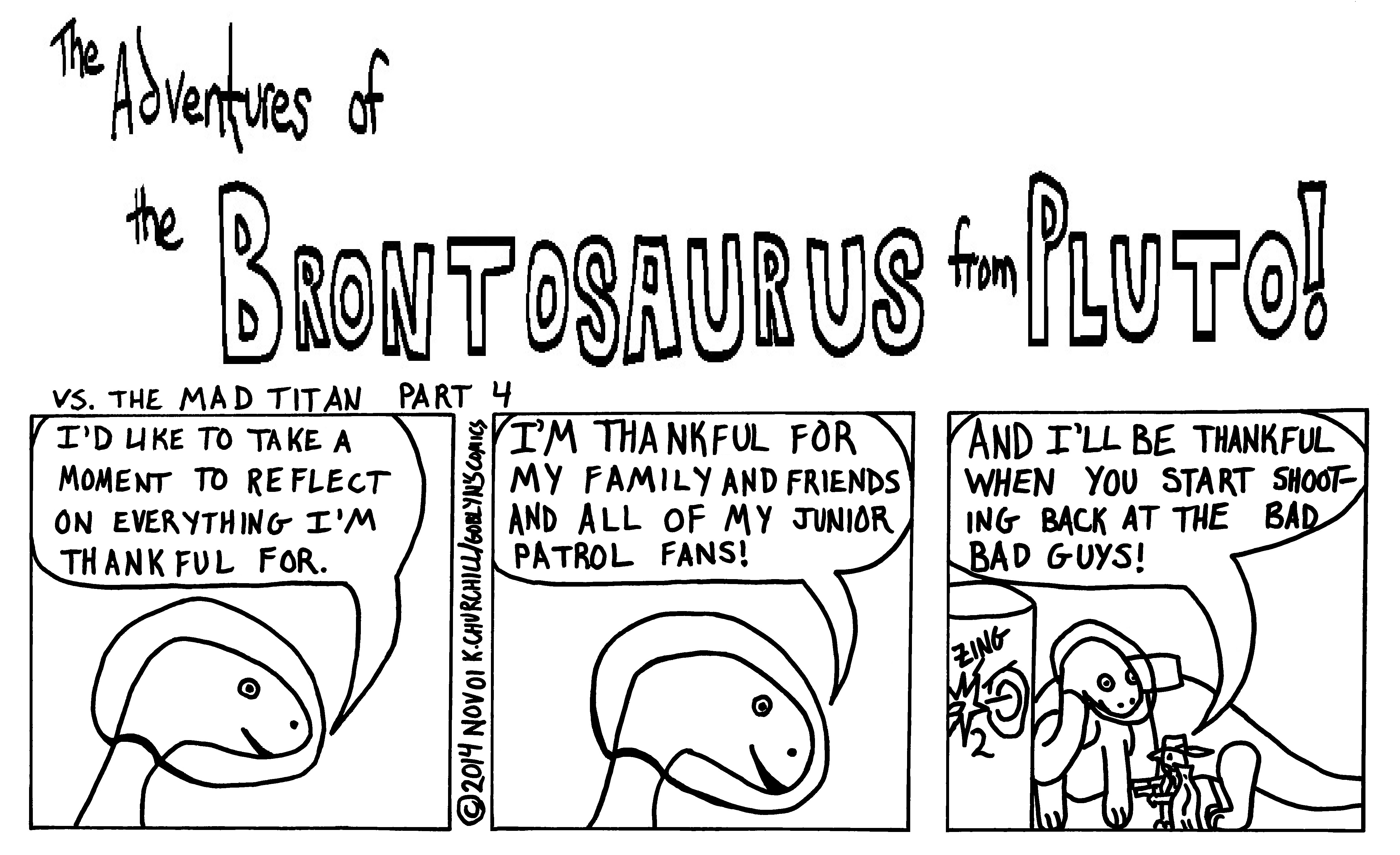 The Brontosaurus from Pluto gives thanks. Happy Thanksgiving from Goblyn's Comics
